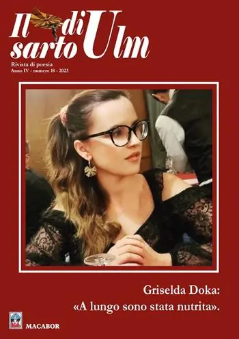 Il sarto di Ulm (2023). Vol. 18 Griselda Doka «a lungo sono stata nutrita» Miglior Prezzo