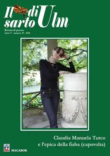 Il sarto di Ulm (2024). Vol. 19 Claudia Manuela Turco e l’epica della fiaba (capovolta) Non Perdere