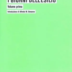 I giorni dell’esilio Promozione Esclusiva