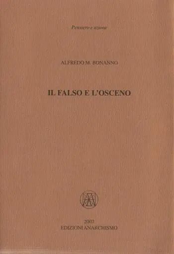 Esclusivo Il falso e l‘osceno