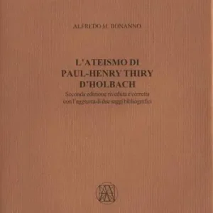 Novità L‘ateismo di Paul-Henry Thiry d’Holbach