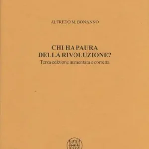 Bestseller Chi ha paura della rivoluzione?