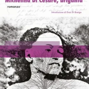 Michelina Di Cesare, briganta Spedito Oggi
