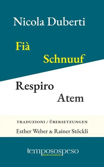 Fià. Schnuuf. Respiro. Atem. Taj curt. Drüüziiler. Versi a tre righe. Dreizeiler. Ediz. multilingue Bestseller