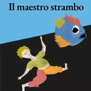 Il maestro strambo Offerta