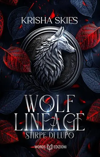Stirpe di lupo. Wolf Lineage. Vol. 1 Vendita Finale