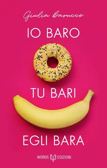 Io baro, tu bari, egli bara Novità