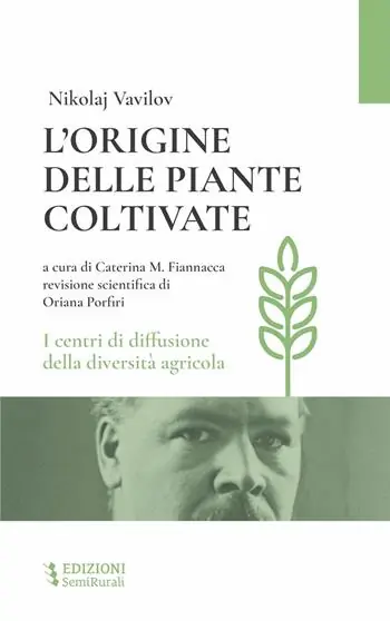 Più Venduto L‘origine delle piante coltivate. I centri di diffusione della diversità agricola