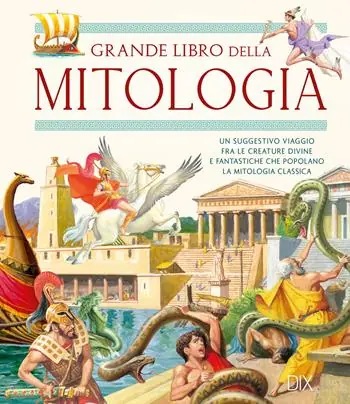 Il grande libro della mitologia Professionale