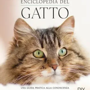Enciclopedia del gatto Ultime Pezzi