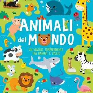 Popolare Animali del mondo. Ediz. a colori