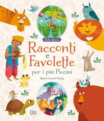 Spedizione Espresso Racconti e favolette per i più piccini. Ediz. a colori