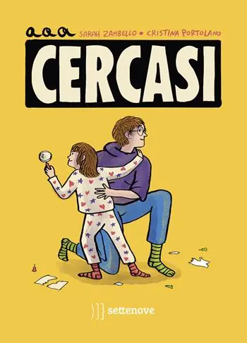 Non Perdere AAA Cercasi. Ediz. a colori