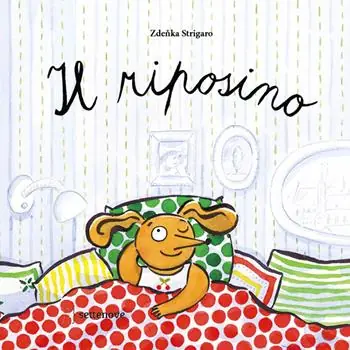 Saldi Il riposino. Ediz. a colori