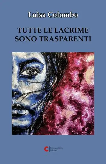 Tutte le lacrime sono trasparenti Promozione