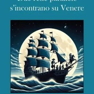 Prezzo Scontato Due rette parallele s’incontrano su Venere