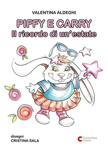 Piffy e Carry. Il ricordo di un‘estate Must-Have