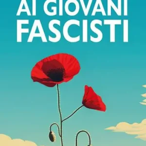 Professionale La Costituzione spiegata ai giovani fascisti