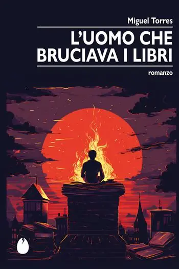 L‘uomo che bruciava i libri Offerta Limitata