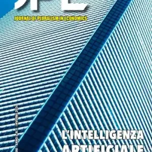 Offerta Journal of pluralism in Economics (2024). Ediz. multilingue. Vol. 1 L‘ intelligenza artificiale nell‘economia