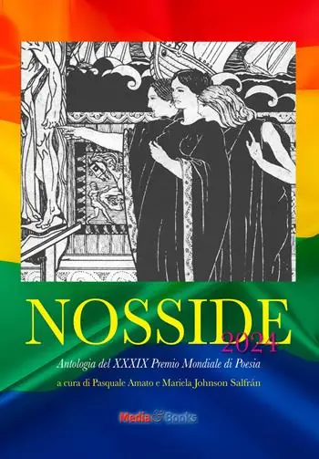 Nosside 2024. Antologia del 39° Premio Mondiale di Poesia Nosside. Ediz. multilingue Offerta Speciale