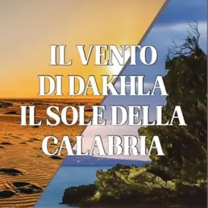 Di Tendenza Il vento di Dahkla, il sole della Calabria