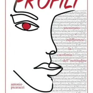Profili. (Anonimato e indifferenza, la cacofonia dell‘inettitudine) Di Tendenza