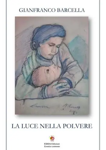 La luce nella polvere. Nuova ediz. Saldi