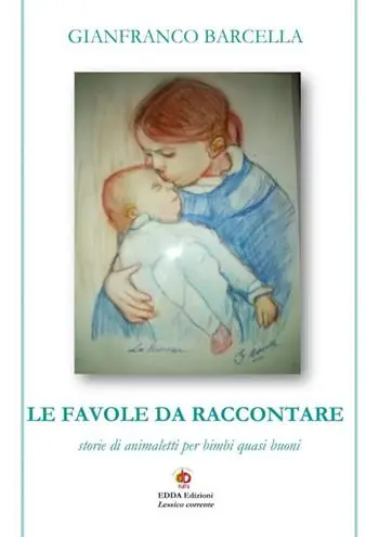 Le favole da raccontare. Storie di animaletti per bimbi quasi buoni. Nuova ediz. Offerta Speciale