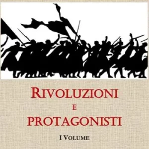 Rivoluzioni e protagonisti. Vol. 1 Di Tendenza