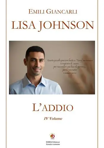 Lisa Johnson. L‘addio. Vol. 4 Più Venduto