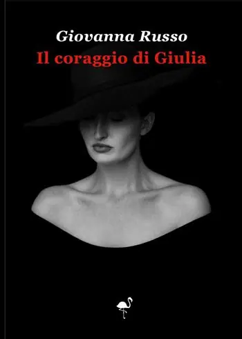 Nuovo Arrivo Il coraggio di Giulia