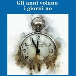 Gli anni volano i giorni no Saldi