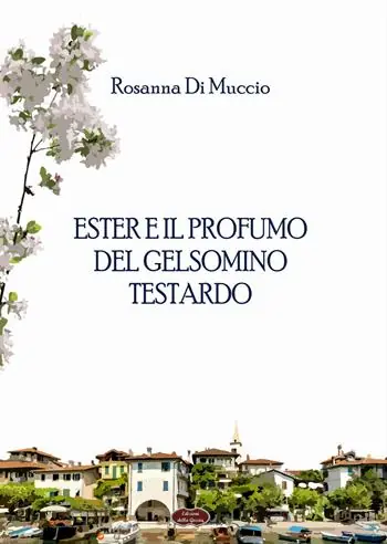 Ester e il profumo del gelsomino testardo Popolare