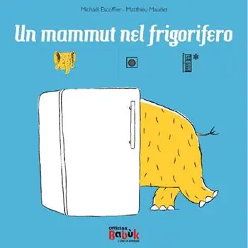 Miglior Prezzo Un mammut nel frigorifero. Ediz. CAA