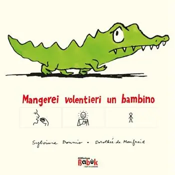 Mangerei volentieri un bambino. Ediz. CAA Compra Adesso