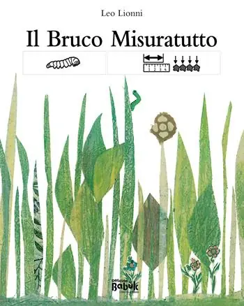 Il bruco misuratutto. Ediz. CAA Ultime Pezzi
