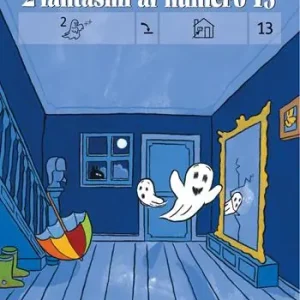 Compra Adesso 2 fantasmi al numero 13. Ediz. CAA