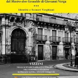 Genesi fotografica del Mastro-don Gesualdo di Giovanni Verga. Identità e scenari verghiani. Ediz. illustrata Ultime Pezzi