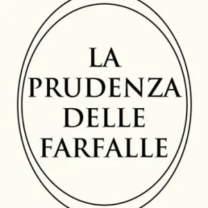 La prudenza delle farfalle Di Tendenza