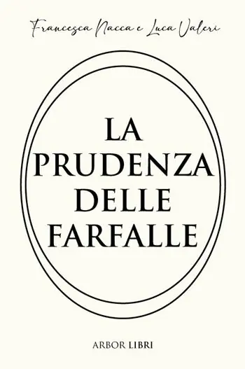 La prudenza delle farfalle Di Tendenza