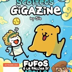 Prezzo Di Fabbrica Scottecs Gigazine. Vol. 3 Fufos e la pallina di Apollo