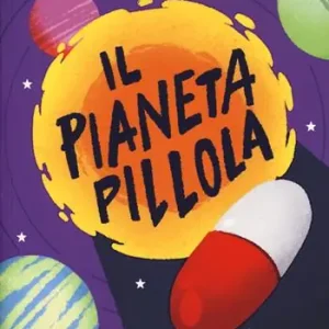 Il pianeta pillola Prezzo Basso