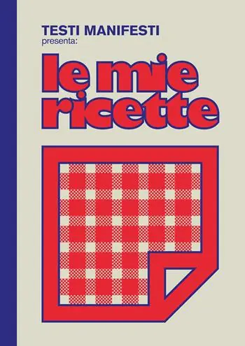 Economico Testi Manifesti presenta le mie ricette