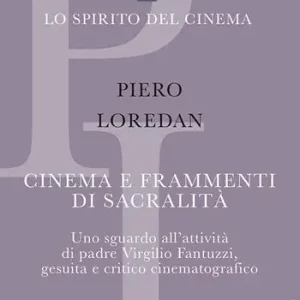 Soddisfatti O Rimborsati Cinema e frammenti di sacralità. Uno sguardo all‘attività di padre Virgilio Fantuzzi, gesuita e critico cinematografico