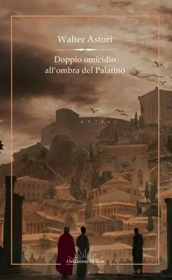 Super Prezzo Doppio omicidio all‘ombra del Palatino