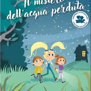 Acquista Ora Il mistero dell‘acqua perduta. Norma la dritta. Ediz. illustrata