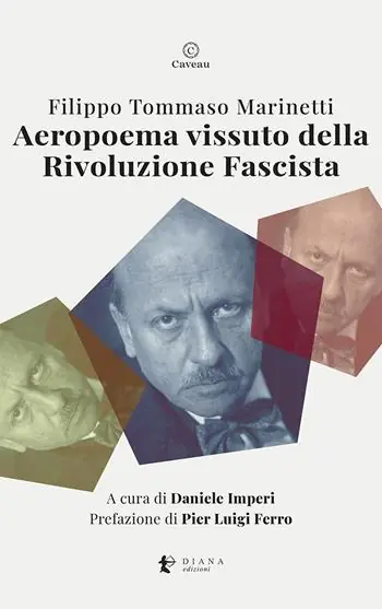 Pagamento Sicuro Aeropoema vissuto della Rivoluzione Fascista. Parole in libertà futuriste
