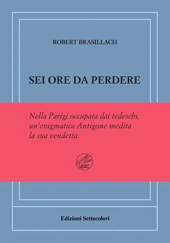 Reso Gratuito Sei ore da perdere. Ediz. numerata