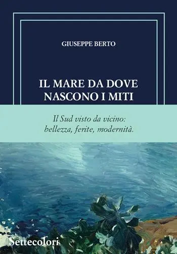 Il mare da dove nascono i miti Ultime Pezzi
